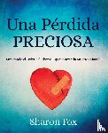 Fox, Sharon - Una Perdida Preciosa