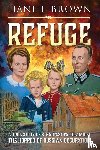 Brown, Liane I - Refuge & From Fear to Freedom