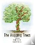 Kohler, Hank - The Hugging Trees