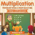 Gusto, Professor - Multiplication Workbook Grade 2 Math Essentials Children's Arithmetic Books