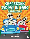 For Kids, Activibooks - Skeletons Riding in Cars Coloring Book