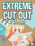 For Kids, Activibooks - Extreme Cut out Activities for Kids, an Activity Book