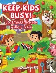 For Kids, Activibooks - Keep Kids Busy! Spot the Difference Activity Book