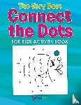 For Kids, Activibooks - The Very Best Connect the Dots for Kids Activity Book