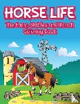 For Kids, Activibooks - Horse Life. The Farm, Stables and Ranch Coloring Book