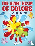 For Kids, Activibooks - The Giant Book of Colors Coloring Book