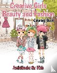 For Kids, Activibooks - Creative Girls Beauty and Fashion Coloring Book