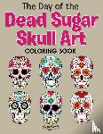 Activibooks - The Day of the Dead Sugar Skull Art Coloring Book
