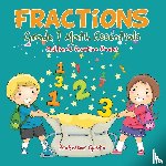 Gusto, Professor - Fractions Grade 1 Math Essentials