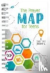 Compiled by Barbour Staff - The Prayer Map for Teens: A Creative Journal