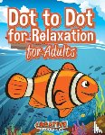 Creative Playbooks - Dot to Dot for Relaxation for Adults