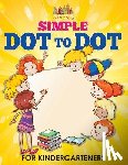 Activity Attic Books - Simple Dot to Dot for Kindergarteners