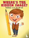 Creative Playbooks - Where's The Hidden Image? Toddler Activity Book