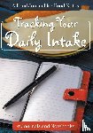 @ Journals and Notebooks - Tracking Your Daily Intake - A Food Journal for Food Notes