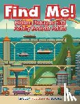 Jupiter Kids - Find Me! Hidden Picture to Find Activity Book for Adults