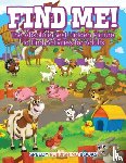 Jupiter Kids - Find Me! The Absolute Best Hidden Picture to Find Activities for Adults