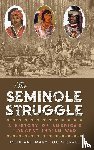 Missall, John, Missall, Mary Lou - The Seminole Struggle