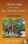 Gramling, Lee - Riders of the Suwannee