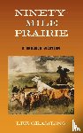 Gramling, Lee - Ninety-Mile Prairie