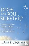 Spitz, Rabbi Elie Kaplan - Does the Soul Survive? (2nd Edition)