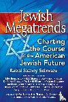 Schwarz, Rabbi Sidney - Jewish Megatrends