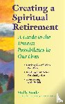 Srode, Molly - Creating a Spiritual Retirement