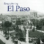 Fye, Sandra - Remembering El Paso