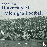 O'Brien, Michelle - Remembering University of Michigan Football