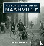 Duke, Jan - Historic Photos of Nashville