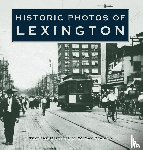 Reading, W. Gay - Historic Photos of Lexington