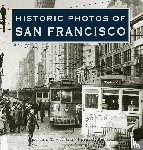 Schall, Rebecca - Historic Photos of San Francisco