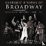  - Historic Photos of Broadway
