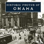 Spencer, Jeffrey - Historic Photos of Omaha