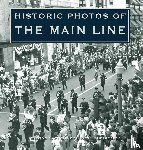 Beardsley, Laura E. - Historic Photos of the Main Line