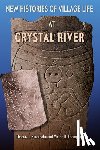 Pluckhahn, Thomas J., Thompson, Victor D. - New Histories of Village Life at Crystal River