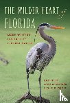Poole, Leslie K. - The Wilder Heart of Florida