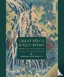  - Great Waves and Mountains