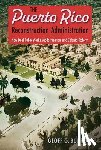 Burrows, Geoff G. - The Puerto Rico Reconstruction Administration