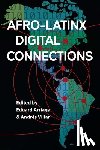  - Afro-Latinx Digital Connections