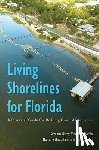 Barry, Savanna, Encomio, Vincent, Shropshire, Marjorie, Stibolt, Ginny - Living Shorelines for Florida