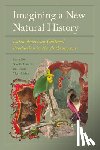  - Imagining a New Natural History