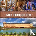 Answers in Genesis - Journey Through the Ark Encounter
