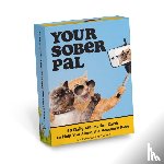 Antwerp, Laura Van - Your Sober Pal: 50 Affirmation Cards Deck To Help You Along the Recovery Path