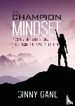 Gane, Ginny - The Champion Mindset