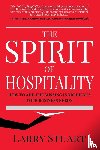 Stuart, Larry - The Spirit of Hospitality