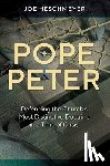 Heschmeyer, Joe - Pope Peter: Defending the Chur