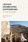 Beitzel, Barry - Lexham Geographic Commentary on the Gospels