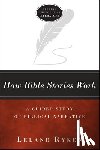 Ryken, Leland - How Bible Stories Work