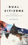 Padgett, Timothy D. - Dual Citizens