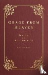  - Grace from Heaven